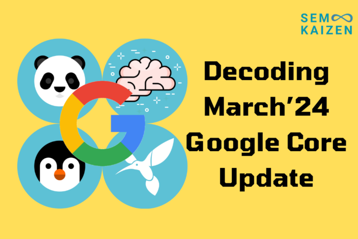 march 2024 google core algorithm update