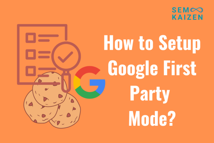 Google first party mode